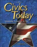 Civics Today: Citizenship, Economics, & You