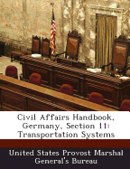 Civil Affairs Handbook, Germany, Section 11: Transportation Systems