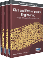 Civil and Environmental Engineering: Concepts, Methodologies, Tools, and Applications