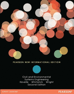 Civil and Environmental Systems Engineering: Pearson New International Edition