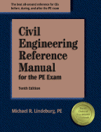 Civil Engineering Reference Manual for the PE Exam - Lindeburg, Michael R, Pe