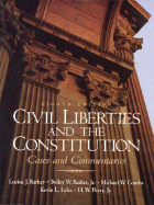 Civil Liberties and the Constitution: Cases and Commentaries