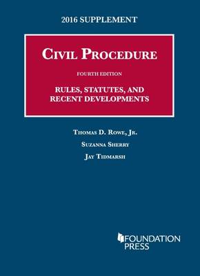 Civil Procedure - Sherry, Suzanna, and Tidmarsh, Jay