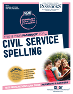 Civil Service Spelling (Cs-9): Passbooks Study Guide Volume 9