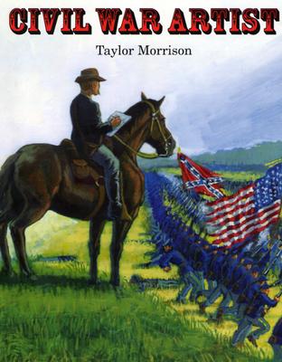 Civil War Artist - Morrison, Taylor