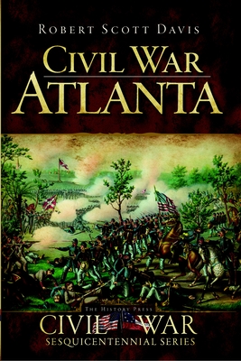 Civil War Atlanta - Davis, Robert Scott