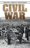 Civil War: Short Stories and Poems
