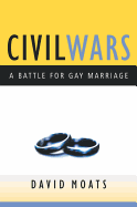 Civil Wars: A Battle for Gay Marriage