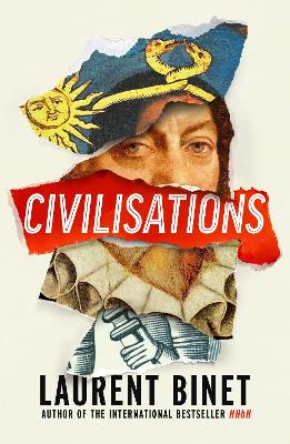 Civilisations - Binet, Laurent, and Taylor, Sam (Translated by)