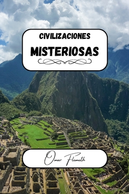 Civilizaciones misteriosas - Flemeth, Omar