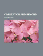 Civilization and Beyond