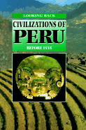 Civilizations of Peru: Before 1535 - Martell, Hazel Mary