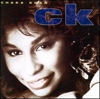 CK - Chaka Khan