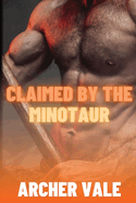 Claimed by the Minotaur