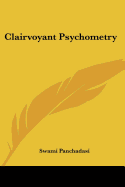 Clairvoyant Psychometry
