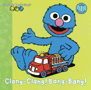 Clang-Clang! Bang-Bang! - Lewison, Wendy Cheyette