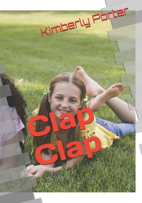Clap Clap - Porter, Kimberly
