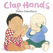 Clap Hands: A First Book for Babies