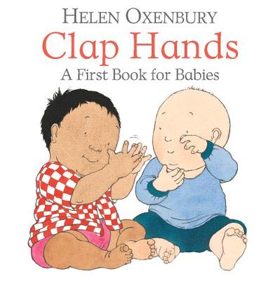 Clap Hands: A First Book for Babies - 