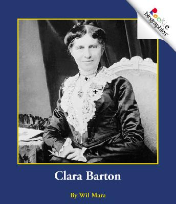 Clara Barton - Mara, Wil