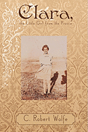 Clara, the Little Girl from the Prairie