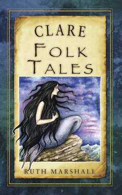 Clare Folk Tales - Marshall, Ruth