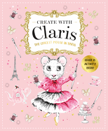 Claris: A Trs Chic Activity Book Volume #1: A Claris: The Chicest Mouse in Paris Activity Book