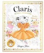 Claris: Pasta Disaster: Claris #7