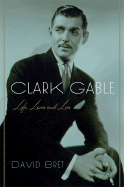 Clark Gable: Tormented Star