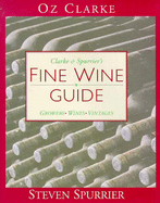 Clarke and Spurrier's Fine Wine Guide