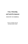 Class, Citizenship, and Social Development: Essays