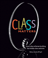 Class Matters: Cross-Class Alliance Building for Middle-Class Activists