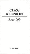 Class Reunion - Jaffe, Rona