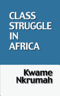 Class Struggle in Africa