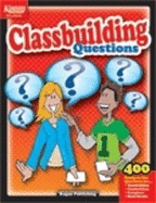 Classbuilding Questions