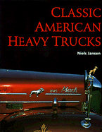 Classic American Heavy Trucks
