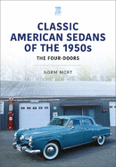 Classic American Sedans of the 1950s: The Four-Doors