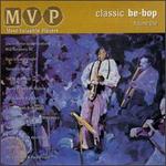 Classic Be-Bop, Vol. 1