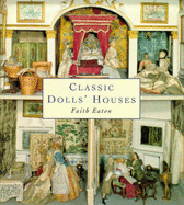 Classic Dolls' Houses - Eaton, Faith, and Nicholson, Nick (Photographer)
