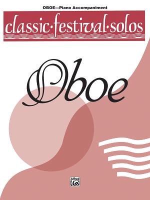 Classic Festival Solos (Oboe), Vol 1: Piano Acc. - Lamb, Jack (Editor)