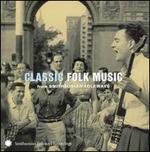 Classic Folk Music from Smithsonian Folkways
