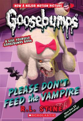 Classic Goosebumps #32: Please Don't Feed the Vampire!: A Give Yourself Goosebumps Book Volume 32 - Stine, R L