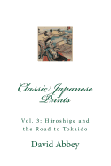 Classic Japanese Prints: Hiroshige and the Road to Tokaido