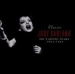 Classic Judy Garland: The Capitol Years 1955-1965