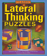 Classic Lateral Thinking Puzzles - Longs, Bob, and Knowles, David, and Townsend, Charles Barry