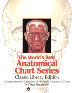 Classic Library Edition - Bachin, Peter, and Anatomical Chart Company (Creator), and Beck, Ernest
