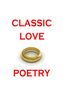 Classic Love Poetry