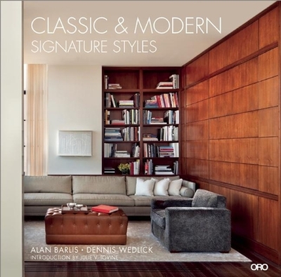 Classic & Modern: Signature Styles - Wedlick, Dennis