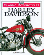 Classic Motorcycles:  Harley Davidson