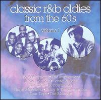 Classic R&B Oldies from the 60's, Vol. 1 - Various Artists